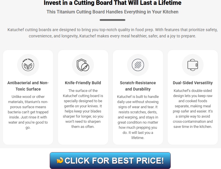 Katuchef Reviews & Titanium Cutting Board – Legit, Durable & Hygienic